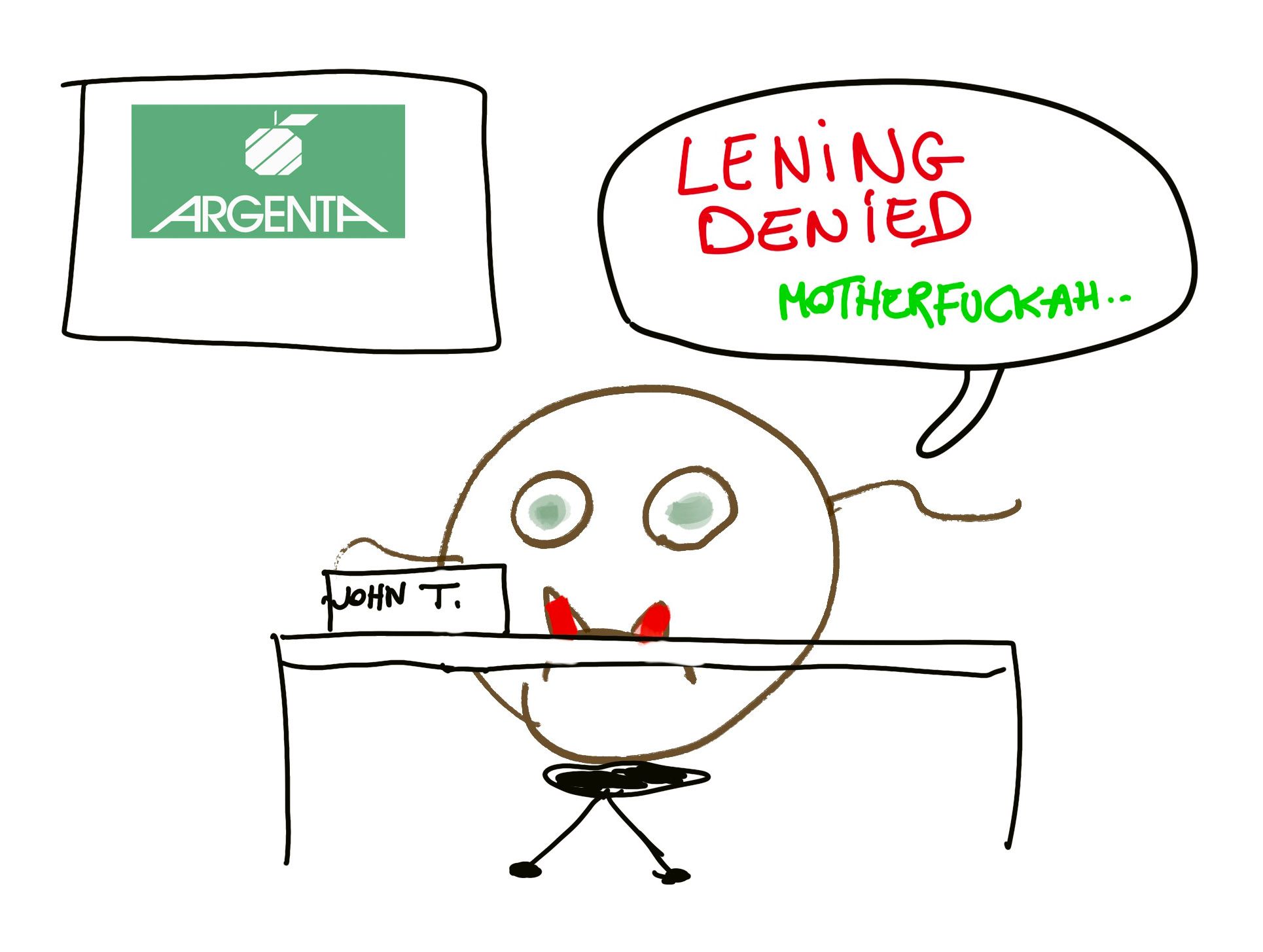 John de tracker ontzegt je een lening